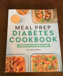 Meal Prep Diabetes Cookbook