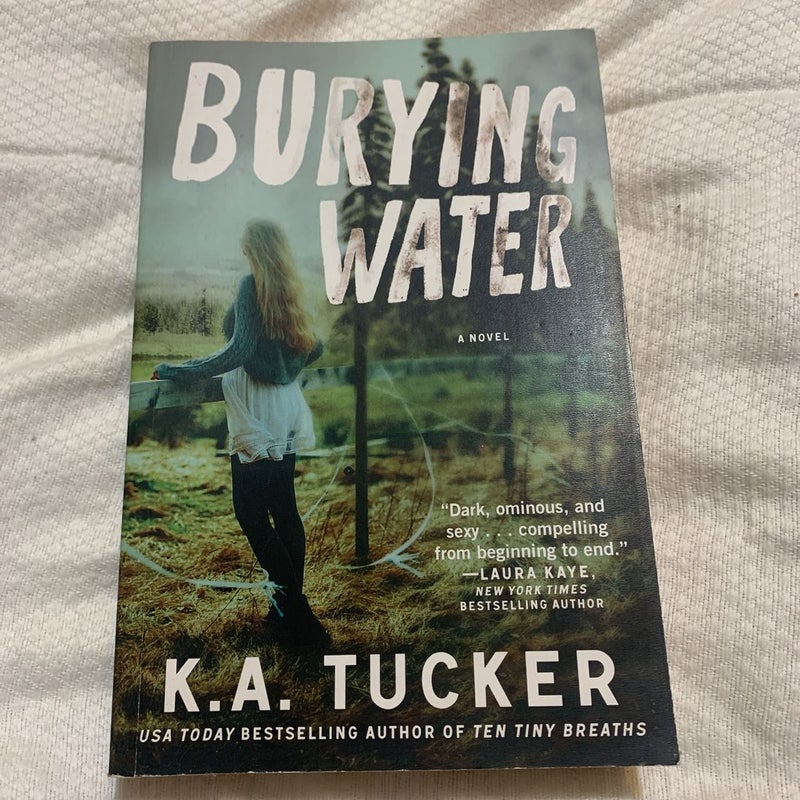 Burying Water ***Signed**