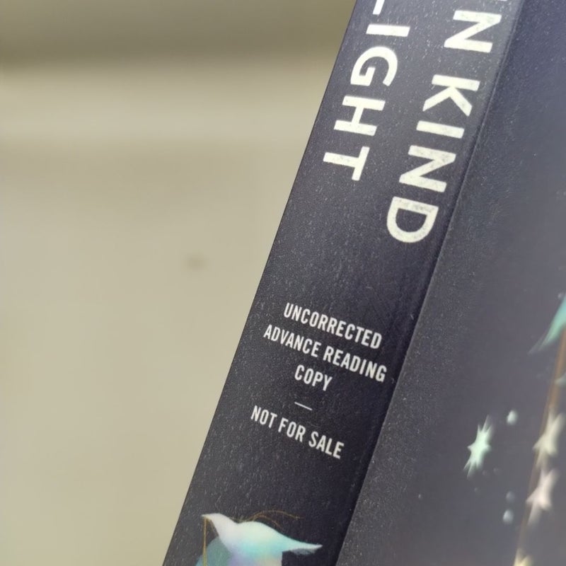 A Certain Kind Of Starlight ARC