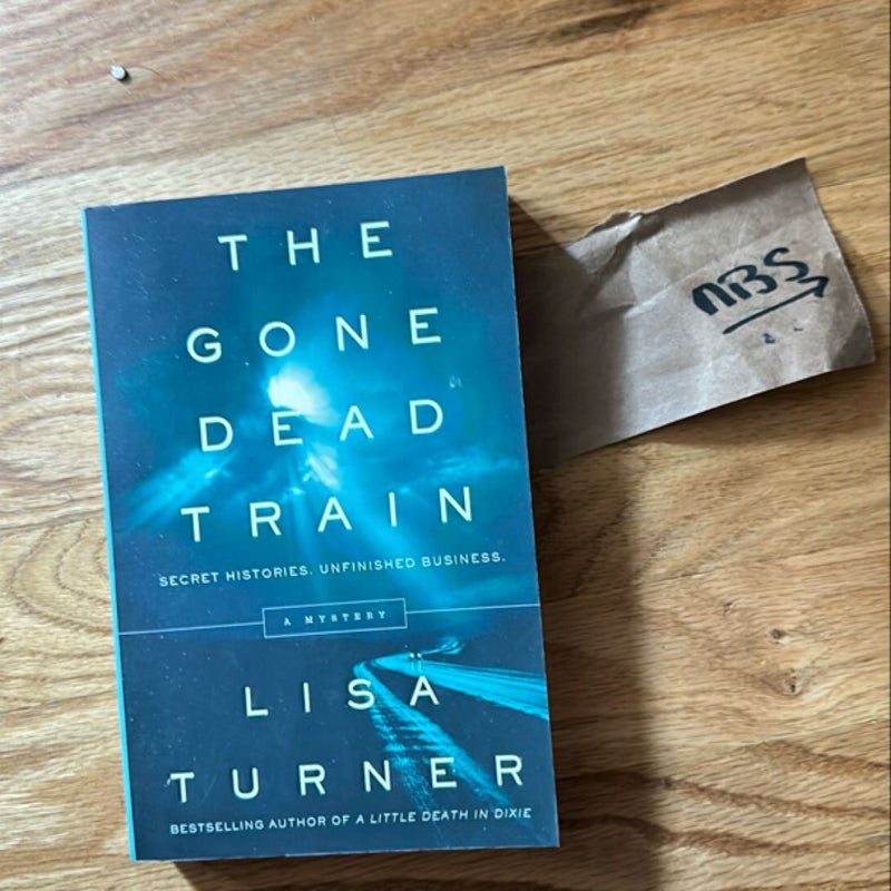 The Gone Dead Train