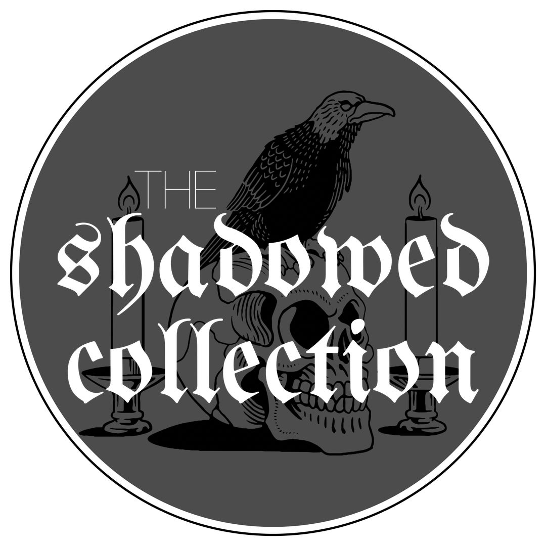 The Shadowed Collection