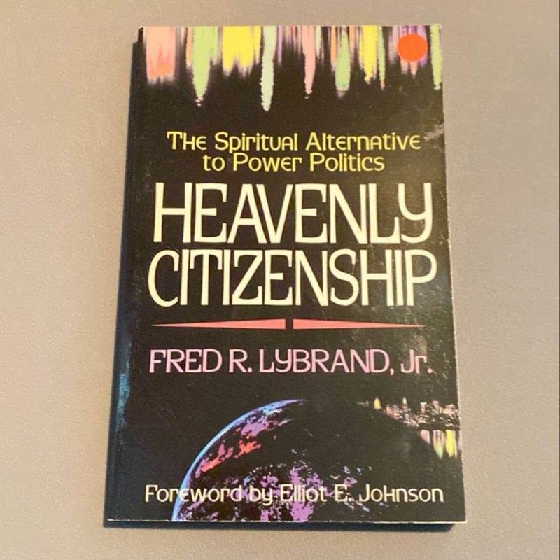 Heavenly Citizenship