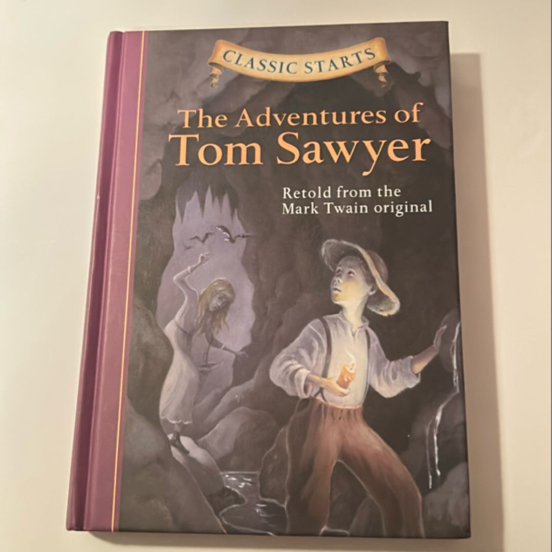 Classic Starts®: the Adventures of Tom Sawyer