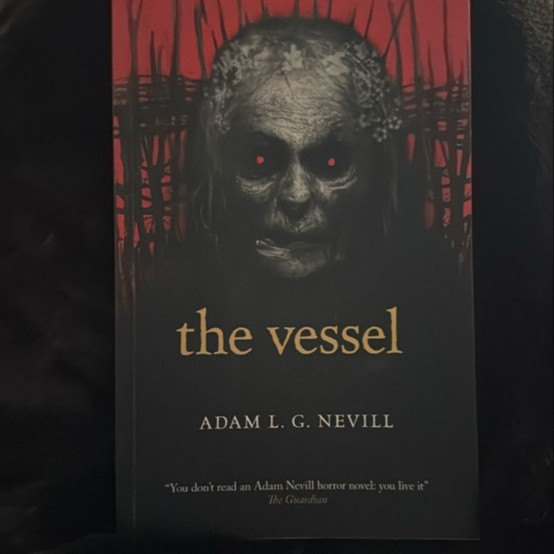 The Vessel by Adam Nevill