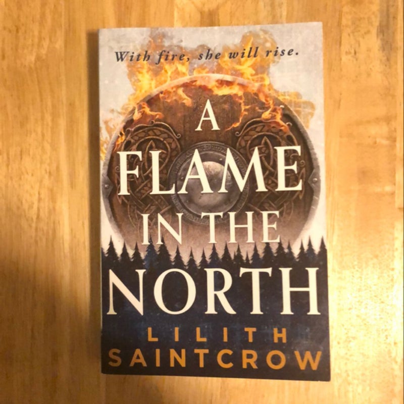 A Flame in the North