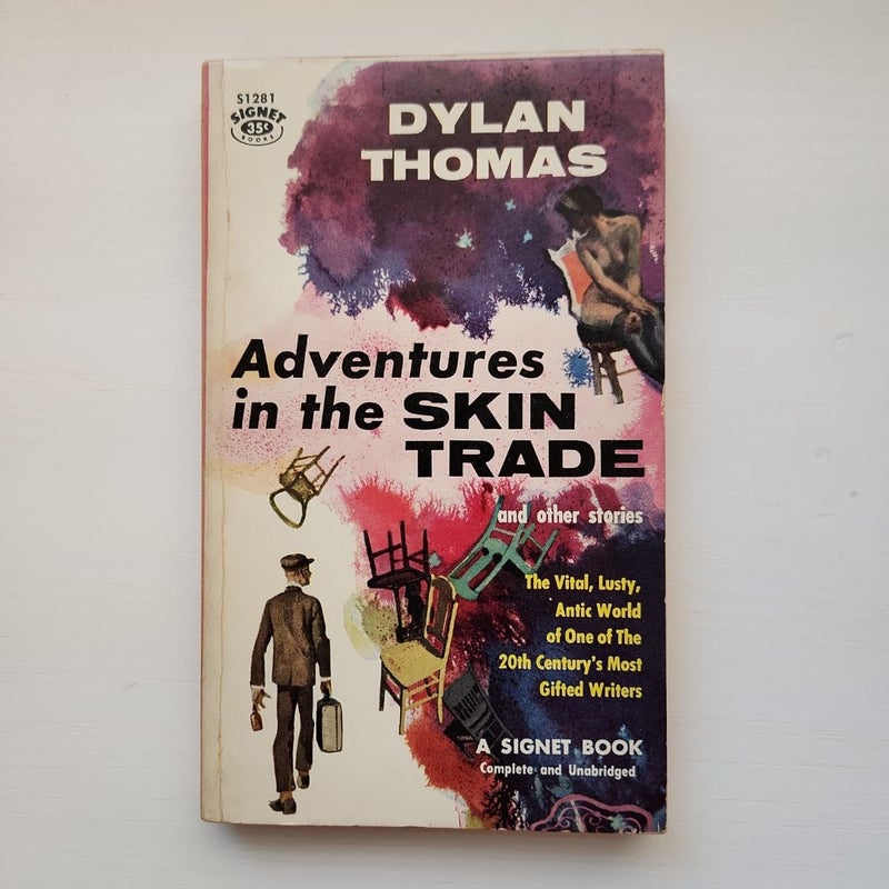 Adventures in the Skin Trade and Other Stories