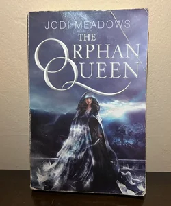 The Orphan Queen (book #1)