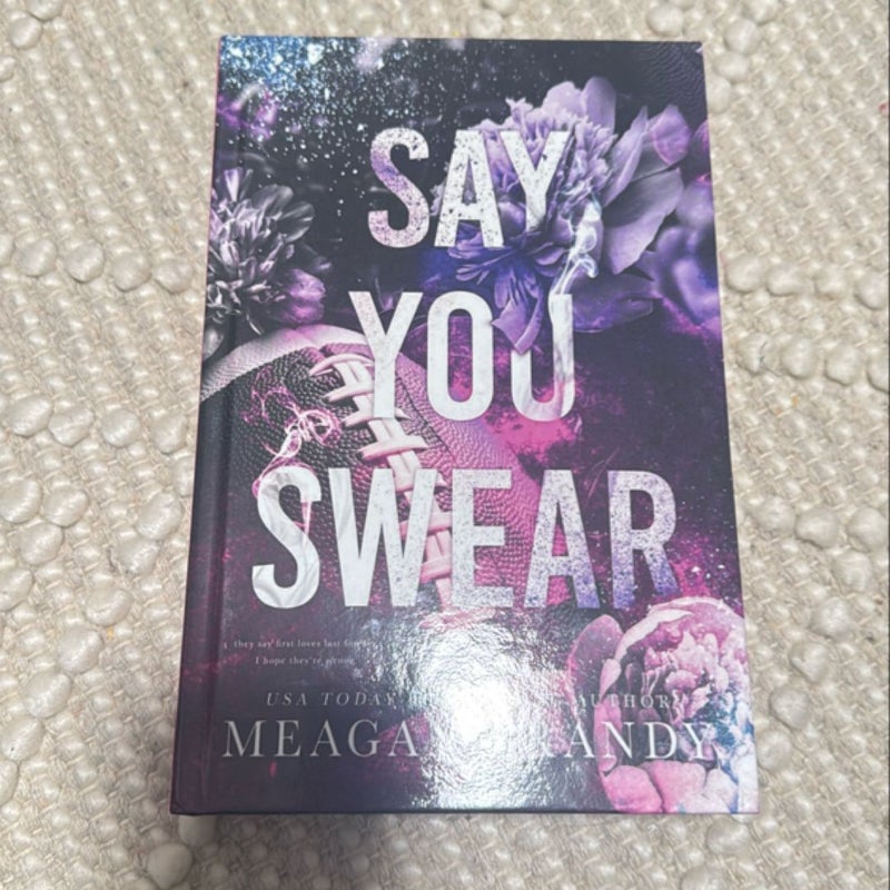 Hardcover Say You Swear