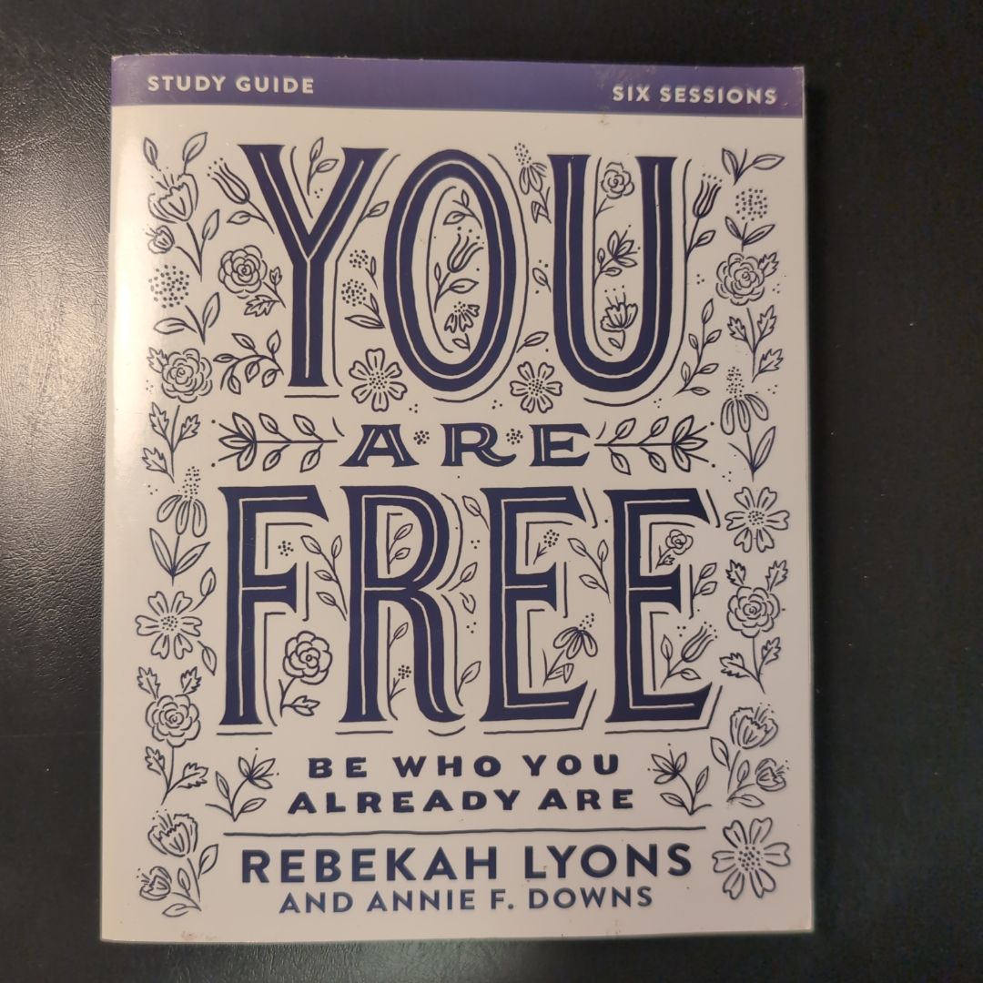 You Are Free Study Guide