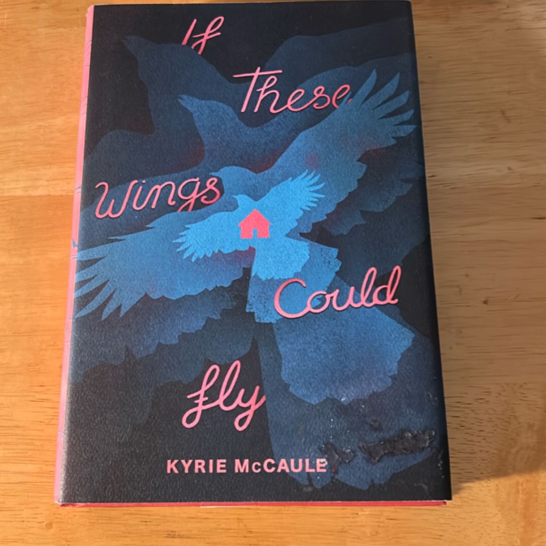 If These Wings Could Fly