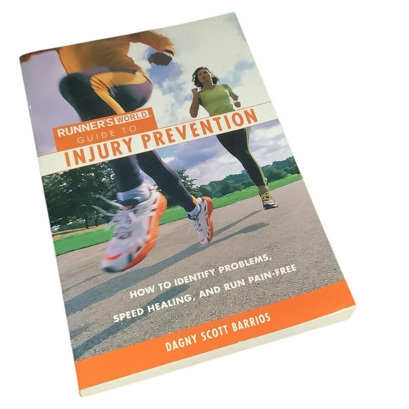 Runner's World Guide to Injury Prevention