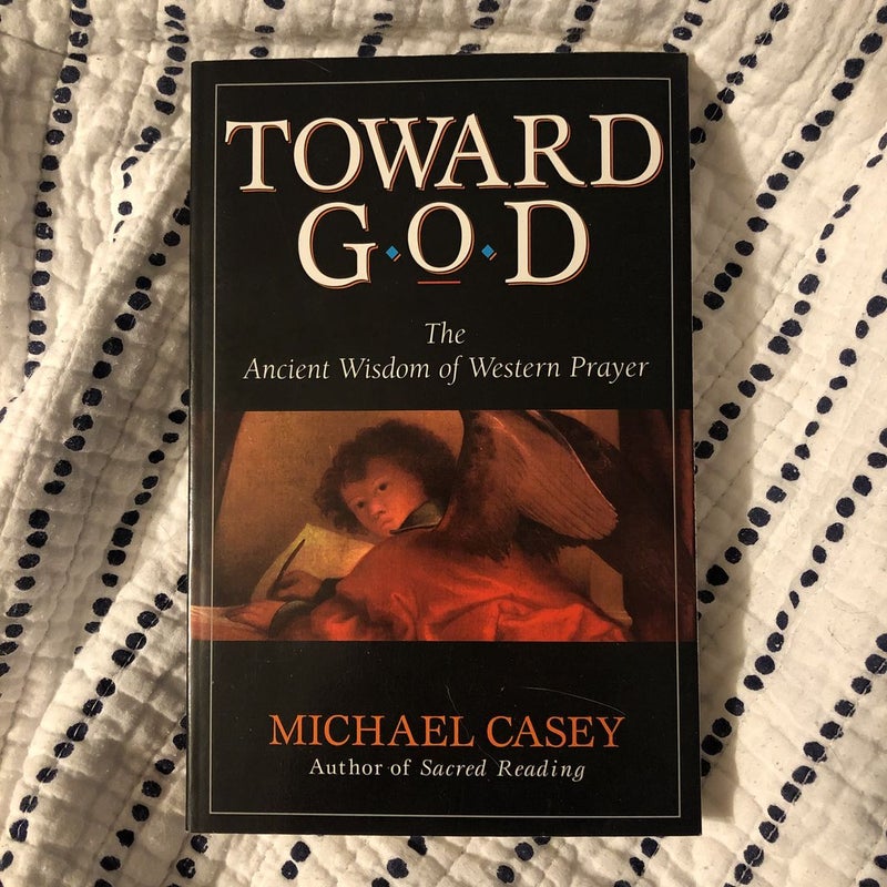 Toward God