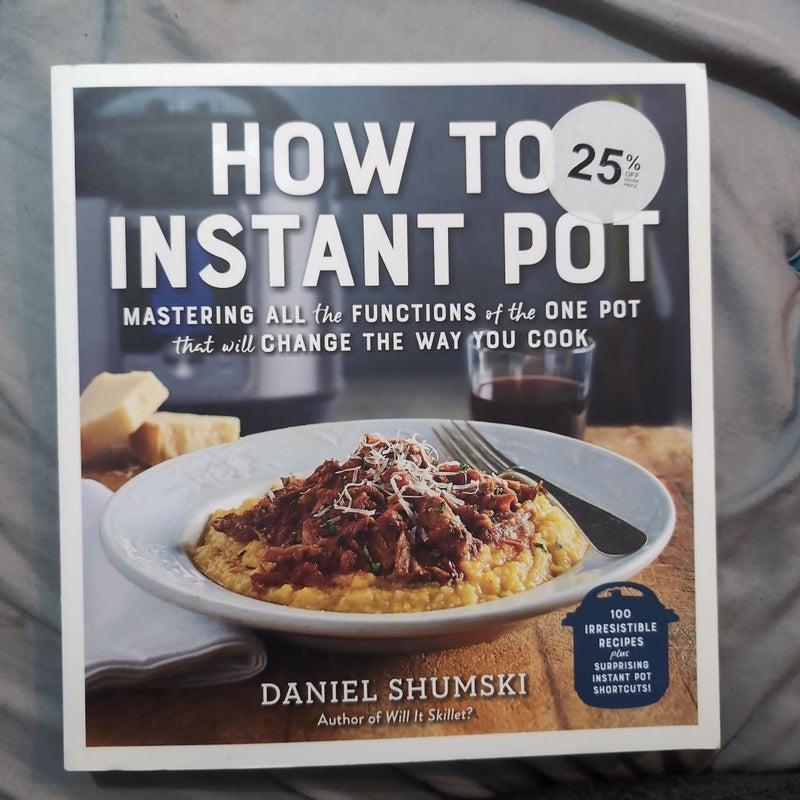 How to Instant Pot