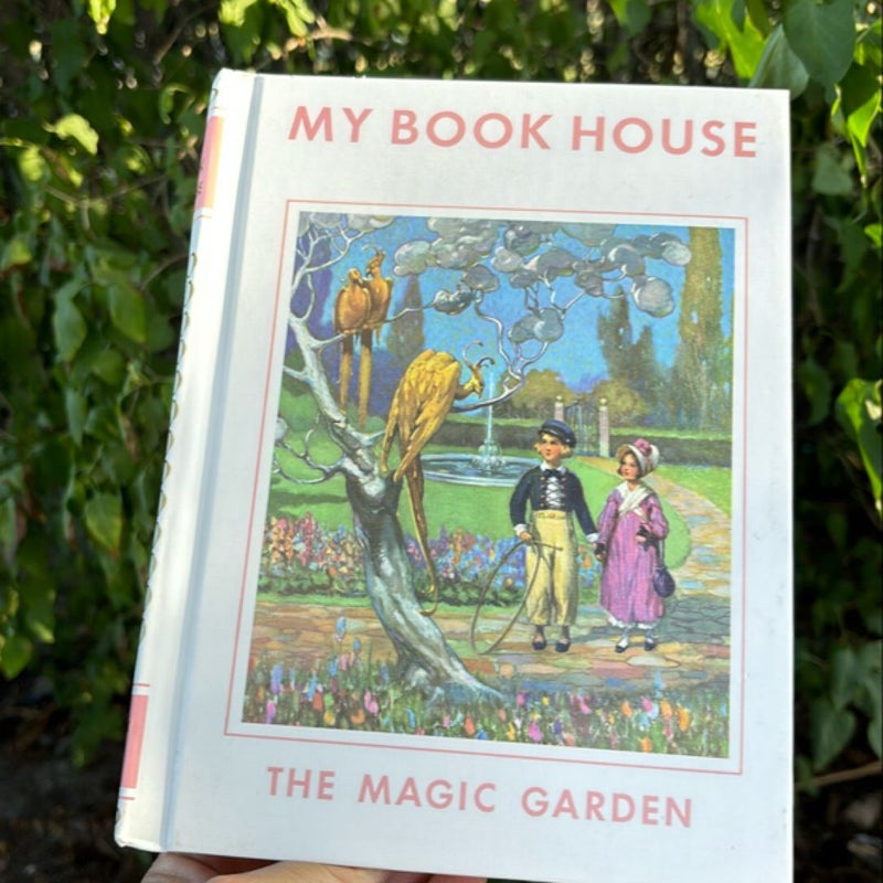 My Book House The Magic Garden