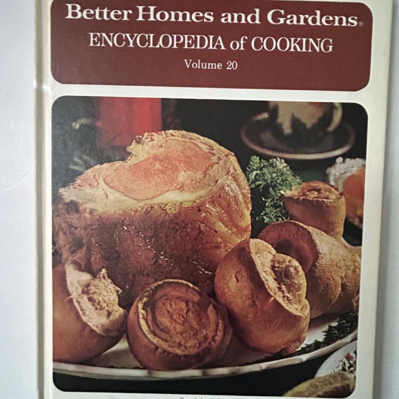 Better Homes and Gardens Ecyclopedia of Cooking Vol. 20