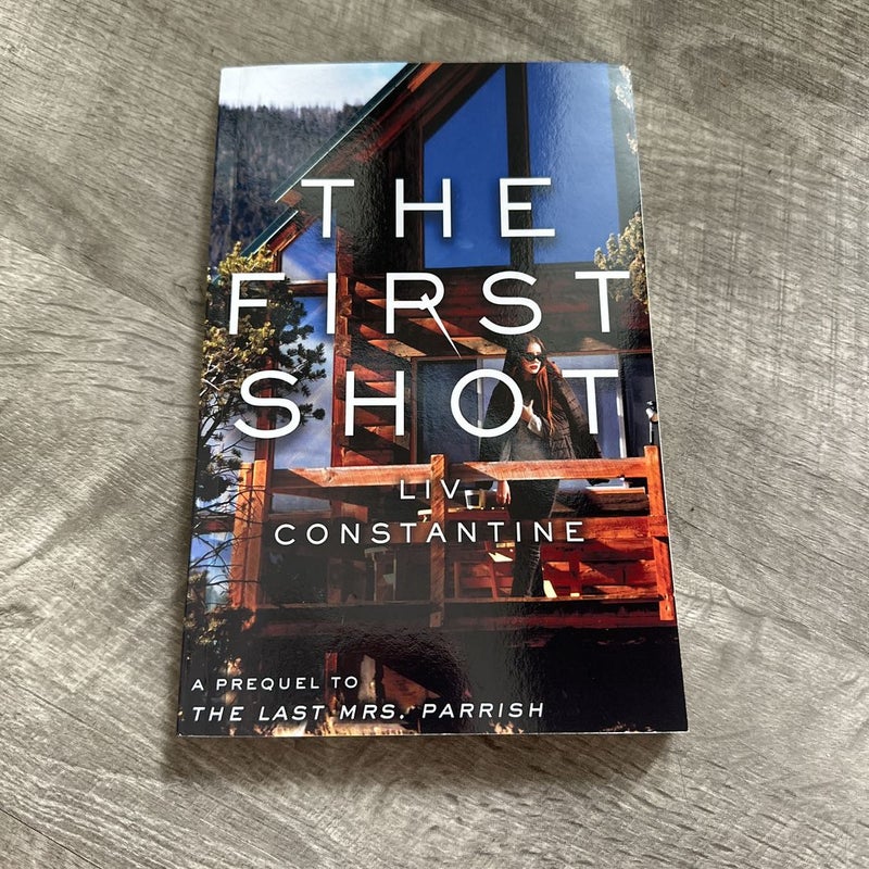 The First Shot 