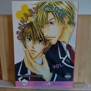 Ordinary Crush Volume 1 (Yaoi)