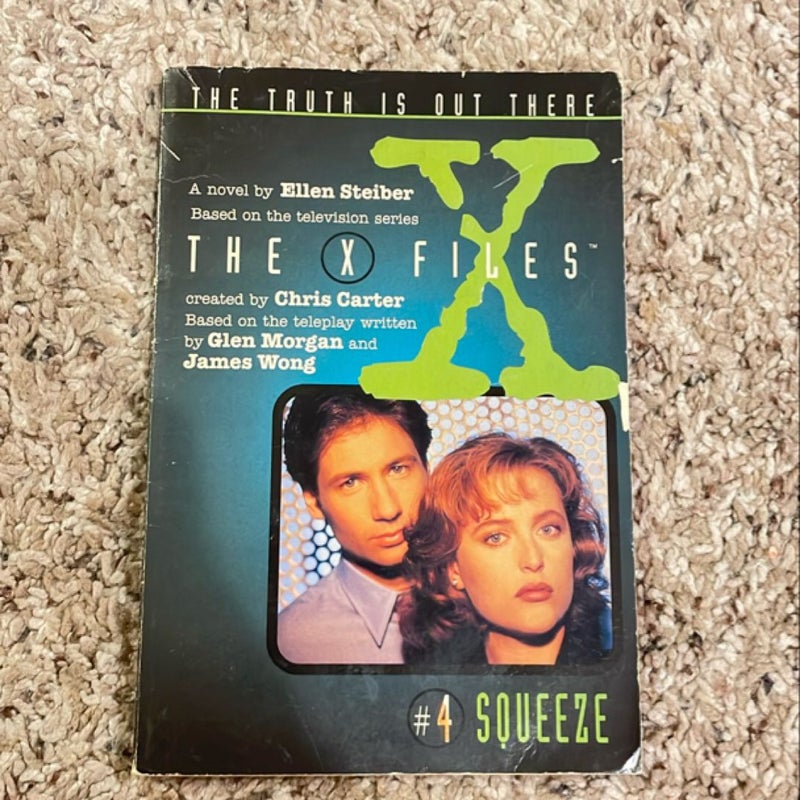 X Files #04 Squeeze