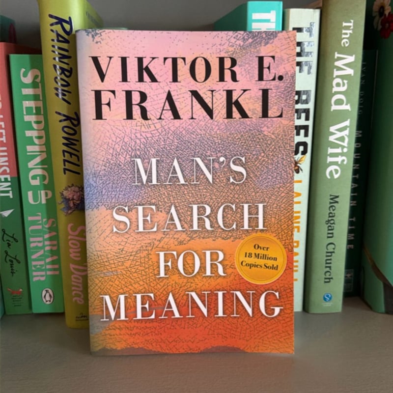 Man's Search for Meaning