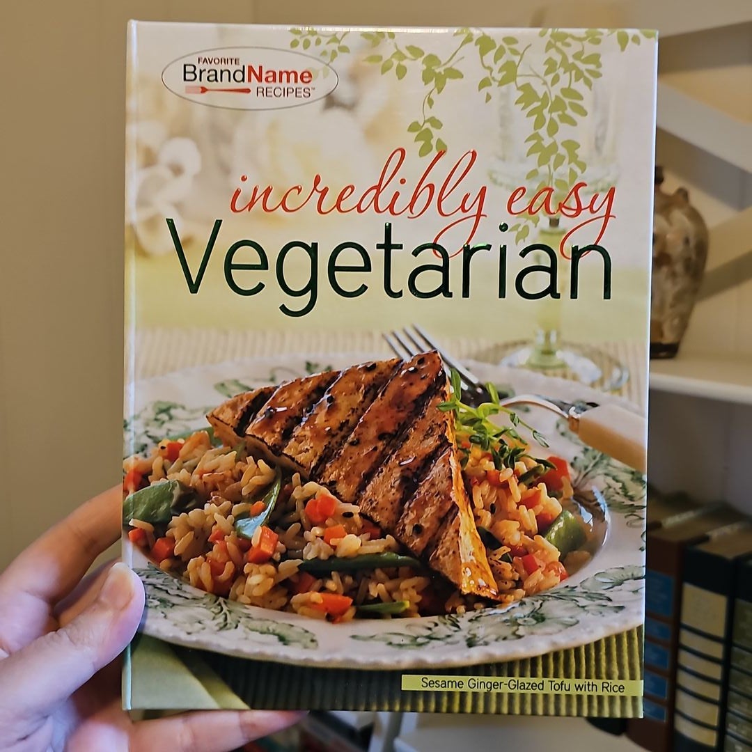 Incredibly Easy Vegetarian
