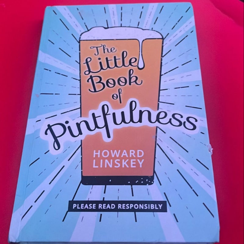 The Little Book of PintfulnessThe Little Book of Pintfulness