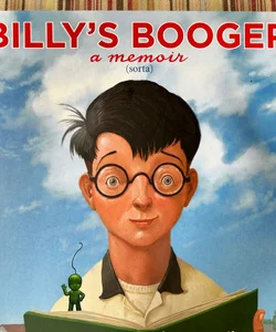 Billy’s Booger