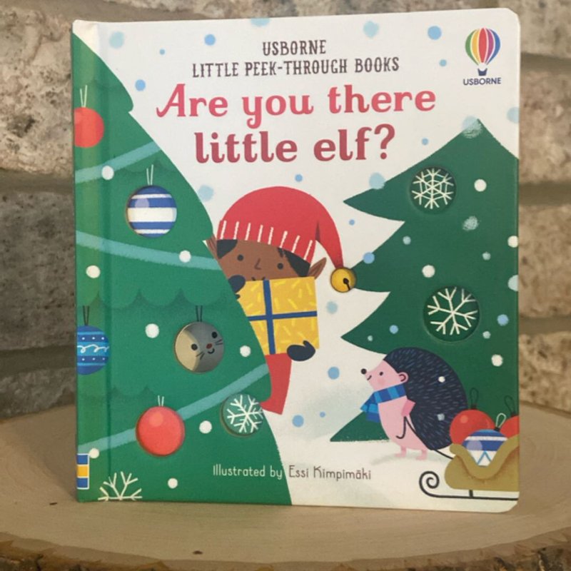 Are you there little elf?