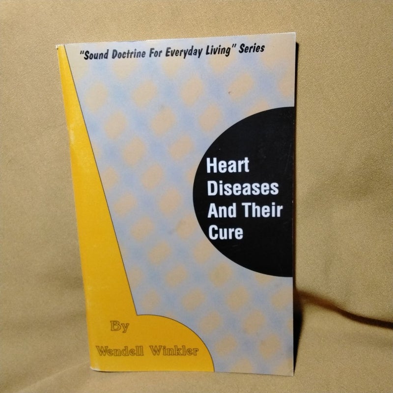 Heart Diseases and Their Cure