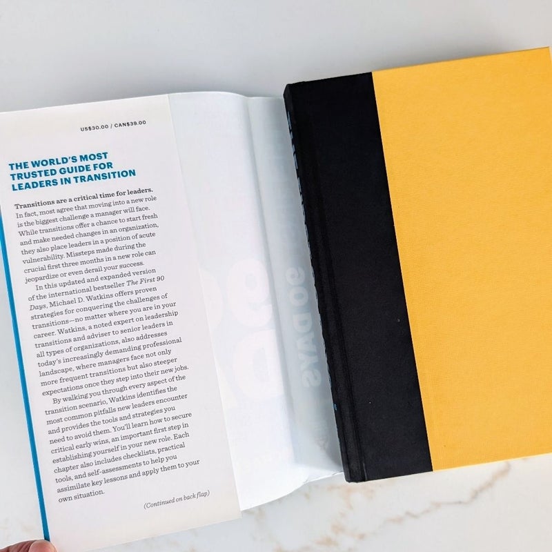 The First 90 Days, Updated and Expanded by Michael Watkins