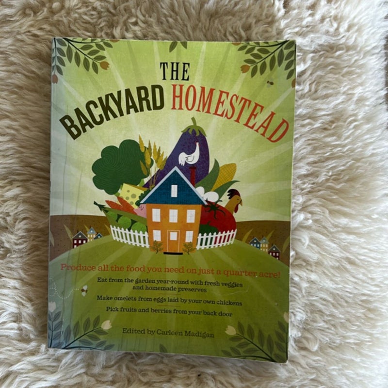 The Backyard Homestead
