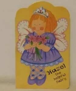 Hazel the helpful fairy