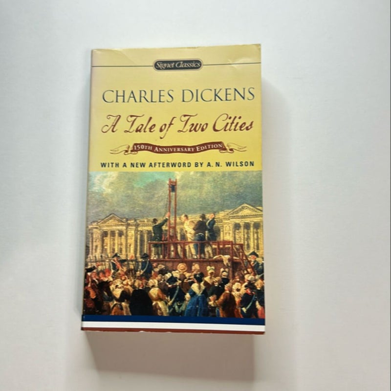 A Tale of Two Cities: 150th Anniversary Edition