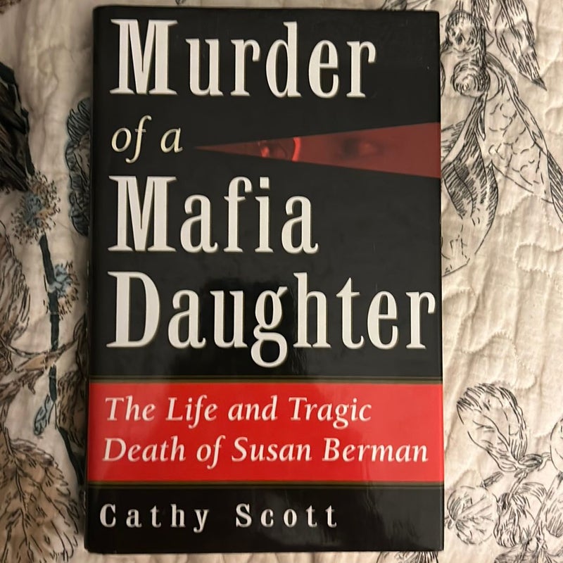 Murder of a Mafia Daughter