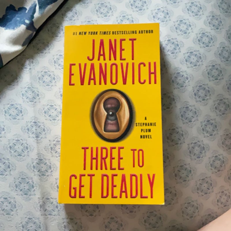 Three to Get Deadly