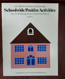 Schoolwide Positive Activities