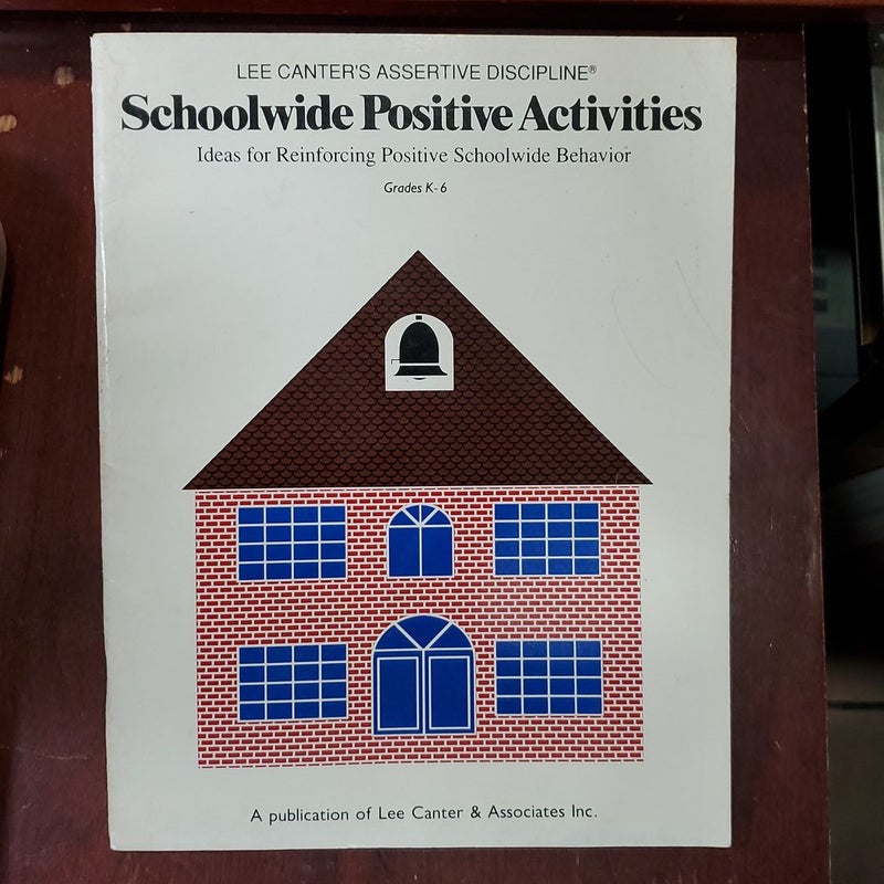 Schoolwide Positive Activities