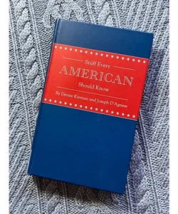 Stuff Every American Should Know First Edition First Printing