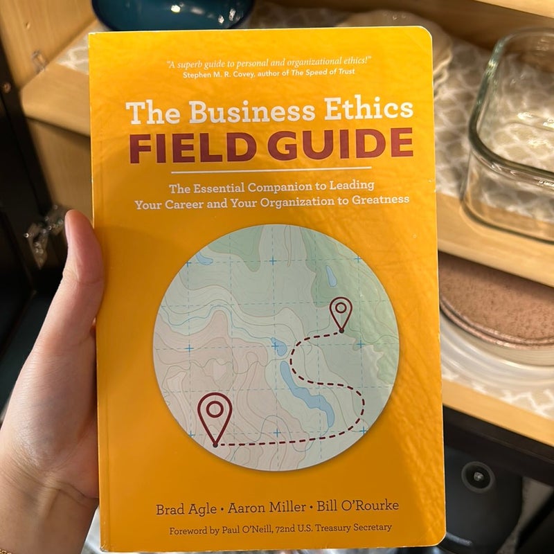 The Business Ethics Field Guide