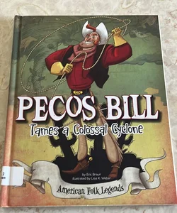 Pecos Bill Tames a Colossal Cyclone