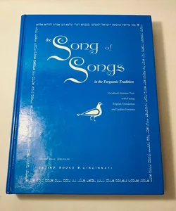The Song of Songs in the Targumic Tradition
