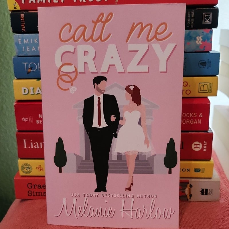 Call Me Crazy Special Edition Paperback