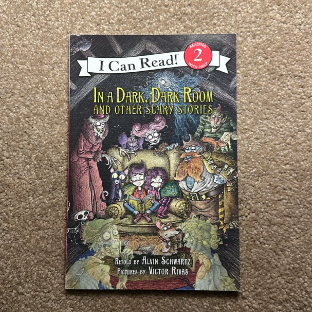 In a Dark, Dark Room and Other Scary Stories