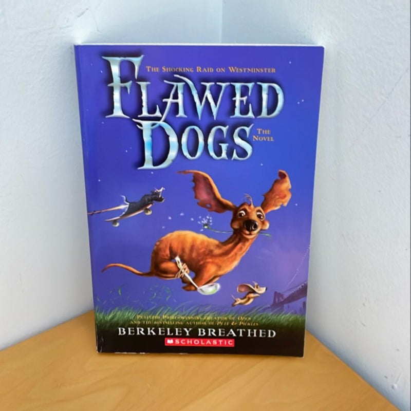 Flawed Dogs