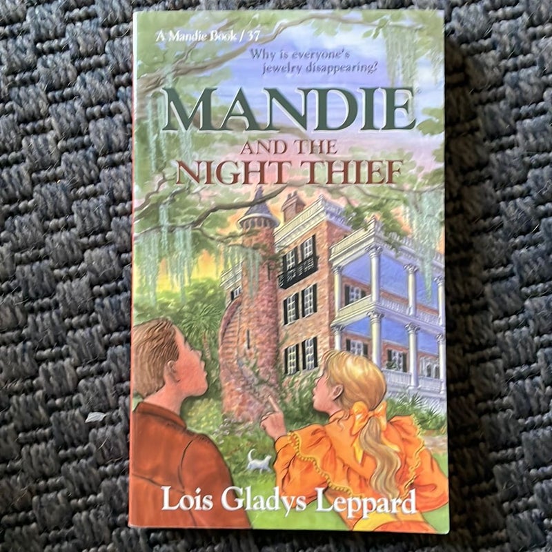 Mandie and the Night Thief