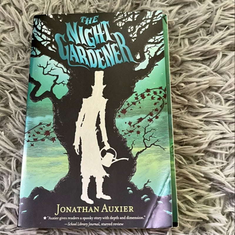 The Night Gardener