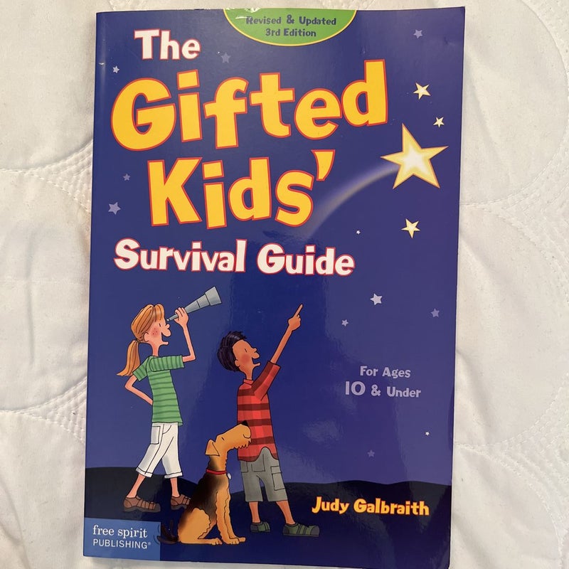 The Gifted Kids' Survival Guide