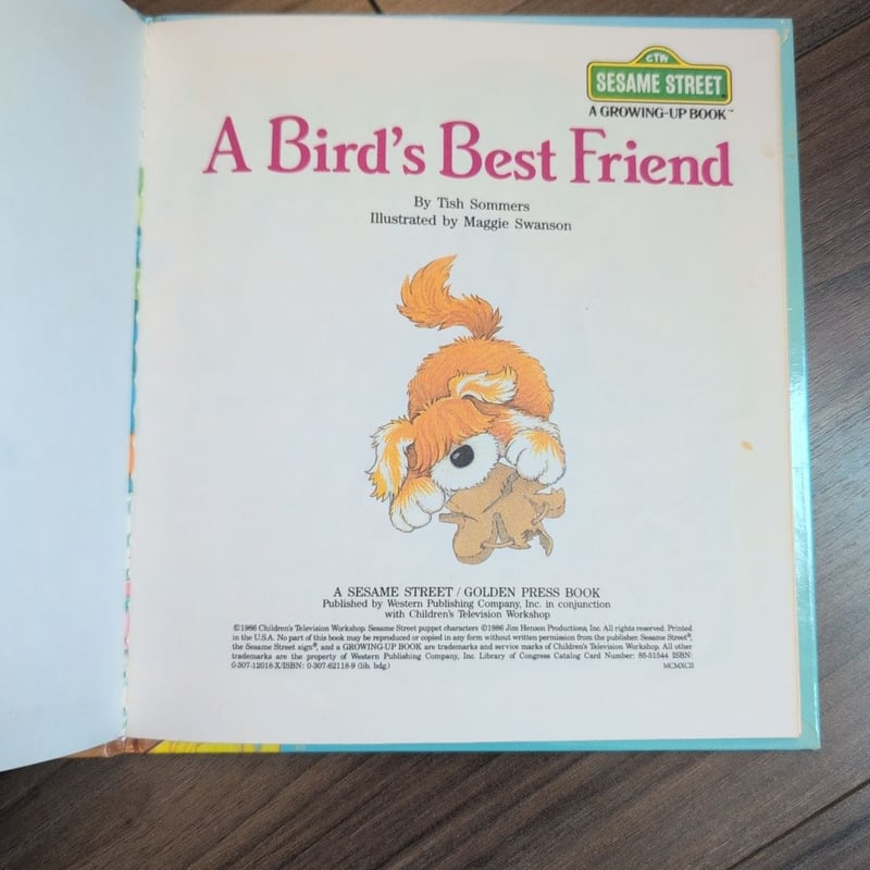 Sesame Street, A Growing-Up Book, A Bird's Best Friend 
