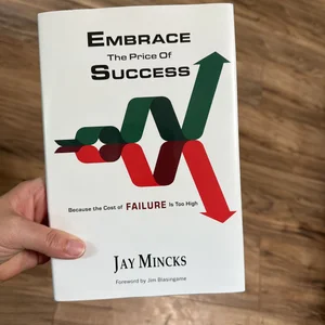 Embrace the Price of Success