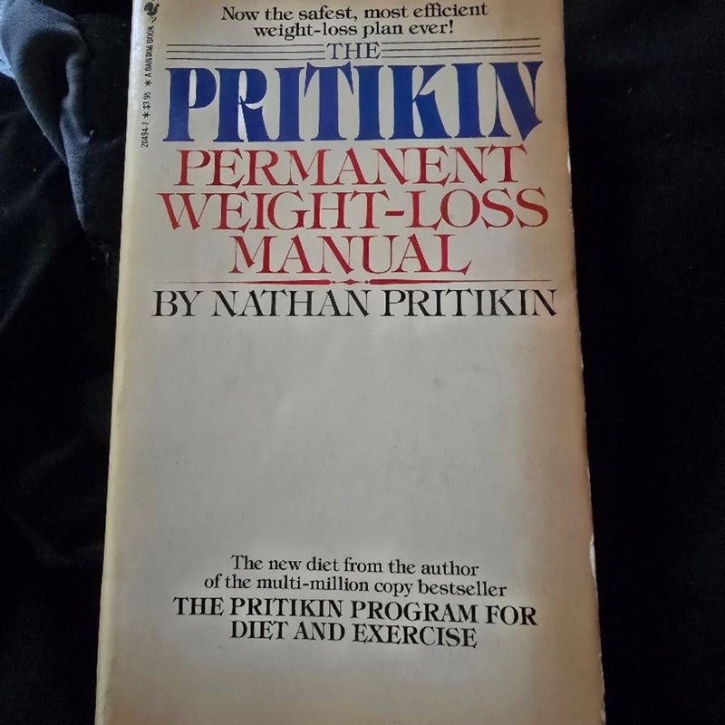 The Pritikin Permanent Weight Loss Manual