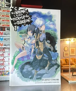 Is It Wrong to Try to Pick up Girls in a Dungeon?, (Light Novel Vol. 1)